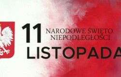 Zdjęcie do 11 LISTOPAD -  NARODOWE ŚWIĘTO NIEPODLEGŁOŚĆI...