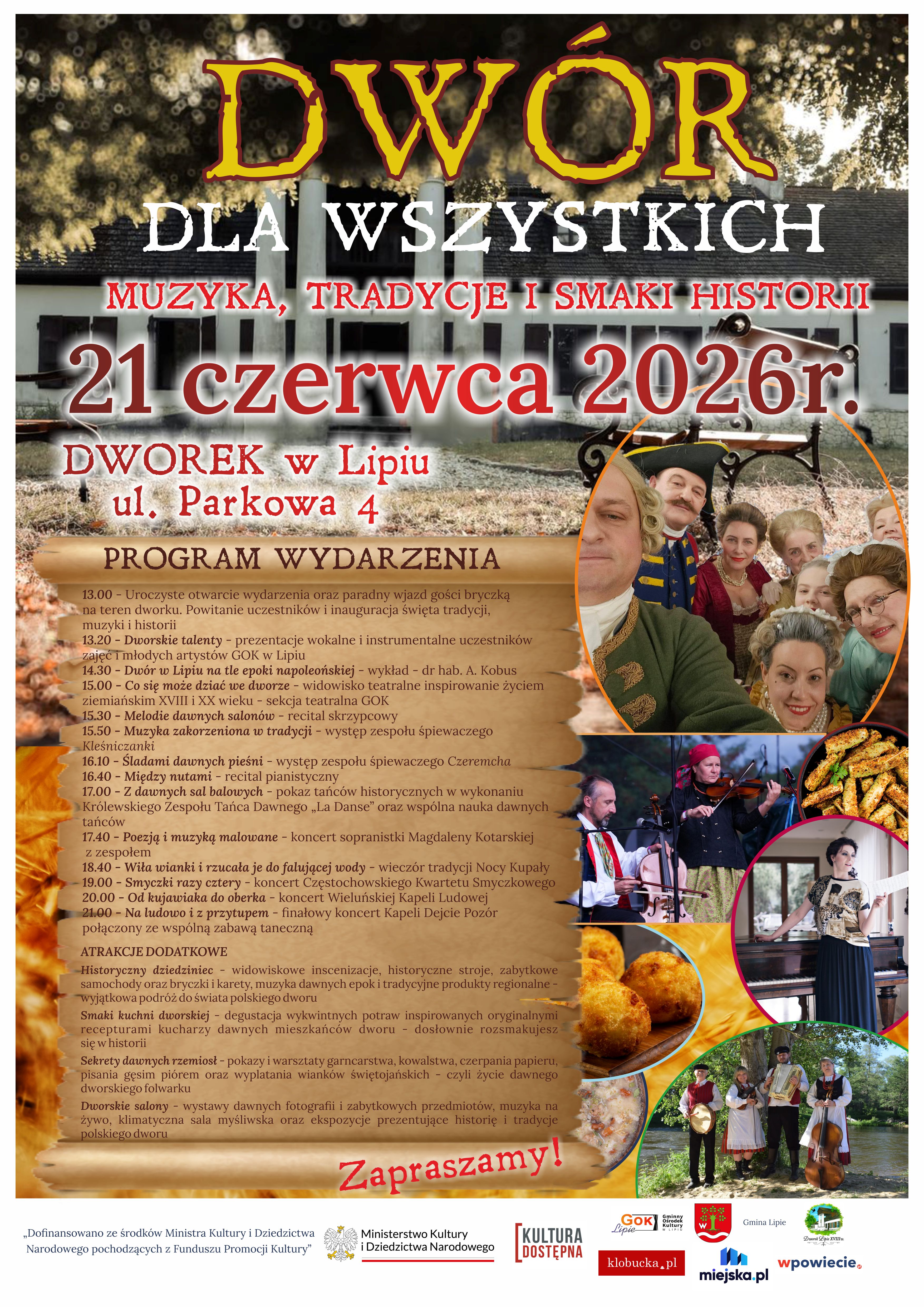 Dw&oacute;r dla Wszystkich muzyka, tradycje i&nbsp;smaki historii