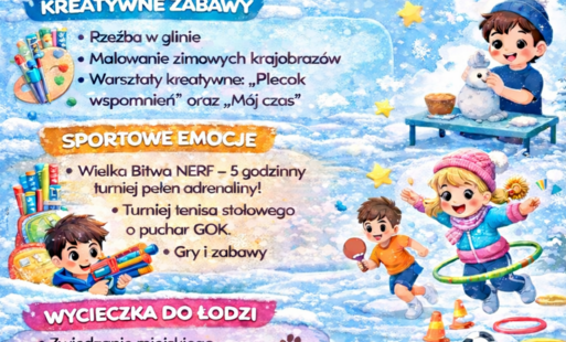 Ferie zimowe z GOK-iem w terminie 16-20 luty