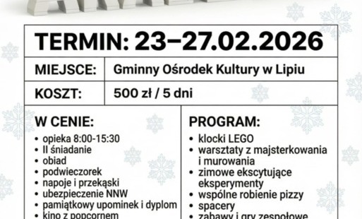 Ferie zimowe Zimowa Akademia w terminie 23-27 luty