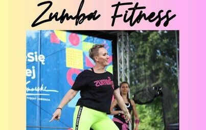 Zdjęcie do UWAGA!!! RUSZA ZUMBA FITNESS